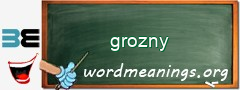 WordMeaning blackboard for grozny